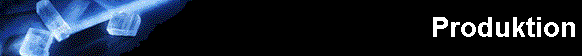 Produktion